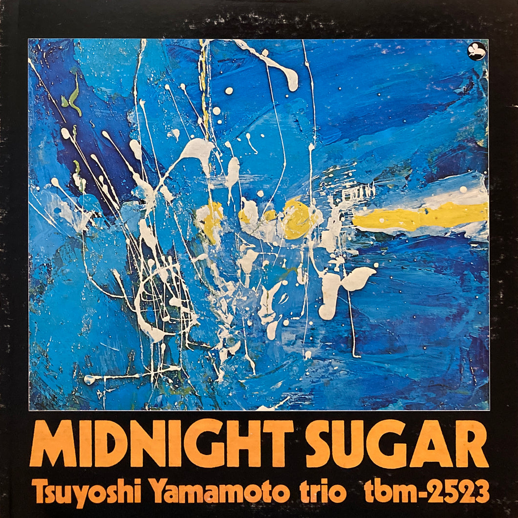 Tsuyoshi Yamamoto Trio “Midnight Sugar”