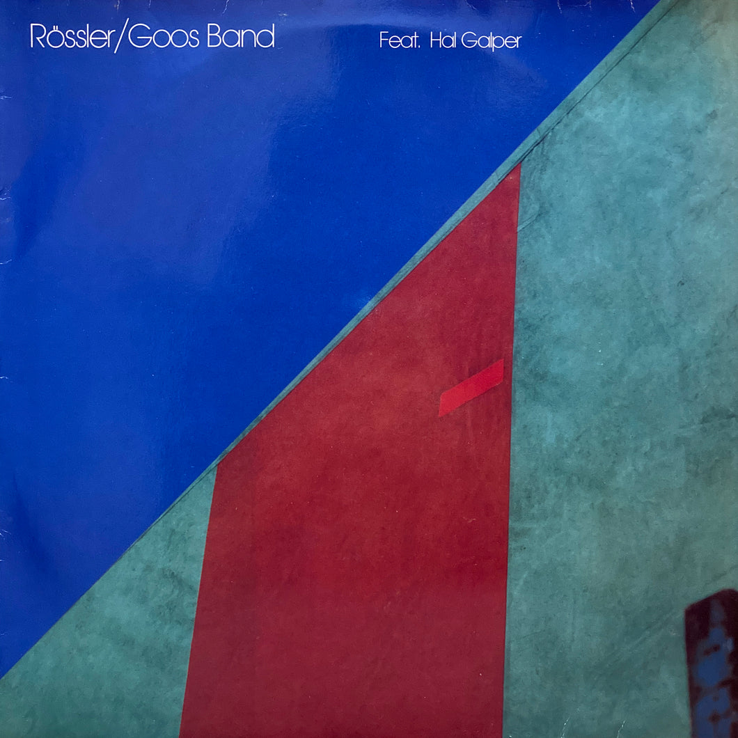 Rossler/Goos Band feat. Hal Galper 