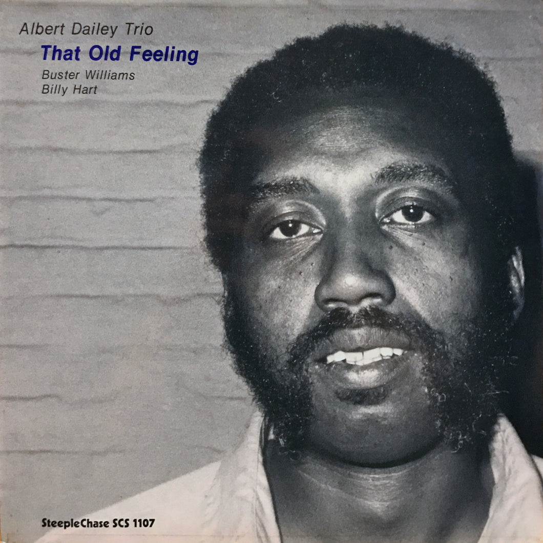 Albert Daily Trio “That Old Feeling”