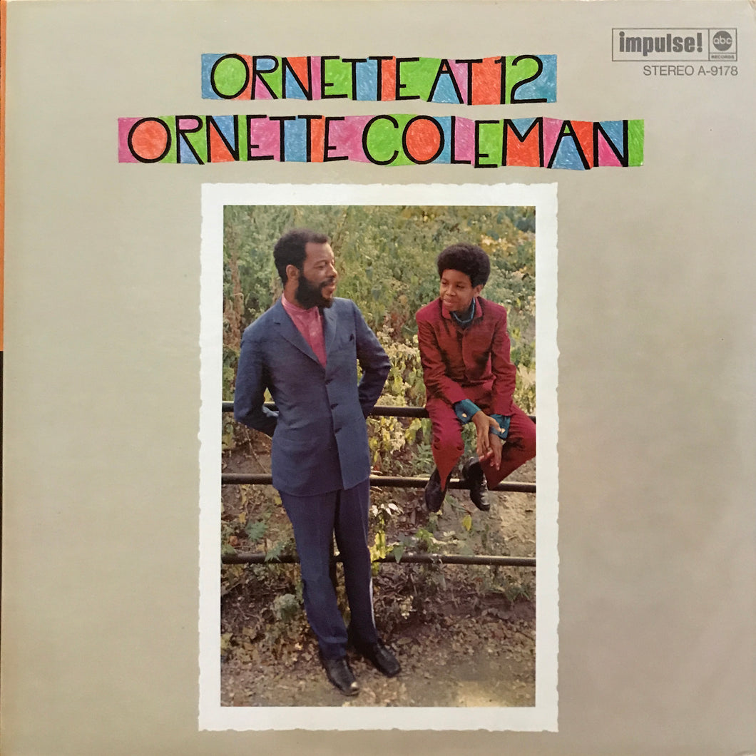 Ornette Coleman “Ornette at 12”