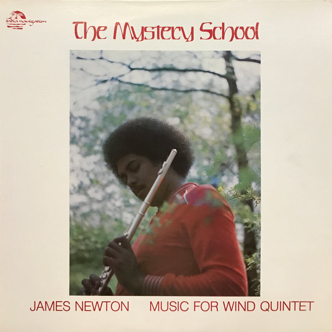 James Newton “The Mystery School”