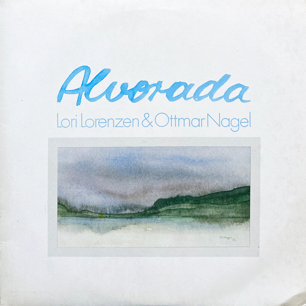 Lori Lorenzen & Ottmar Nagel “Alvorada”