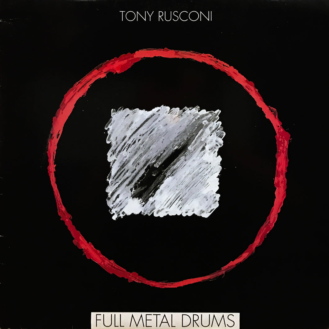 Tony Rusconi “Full Metal Drums”
