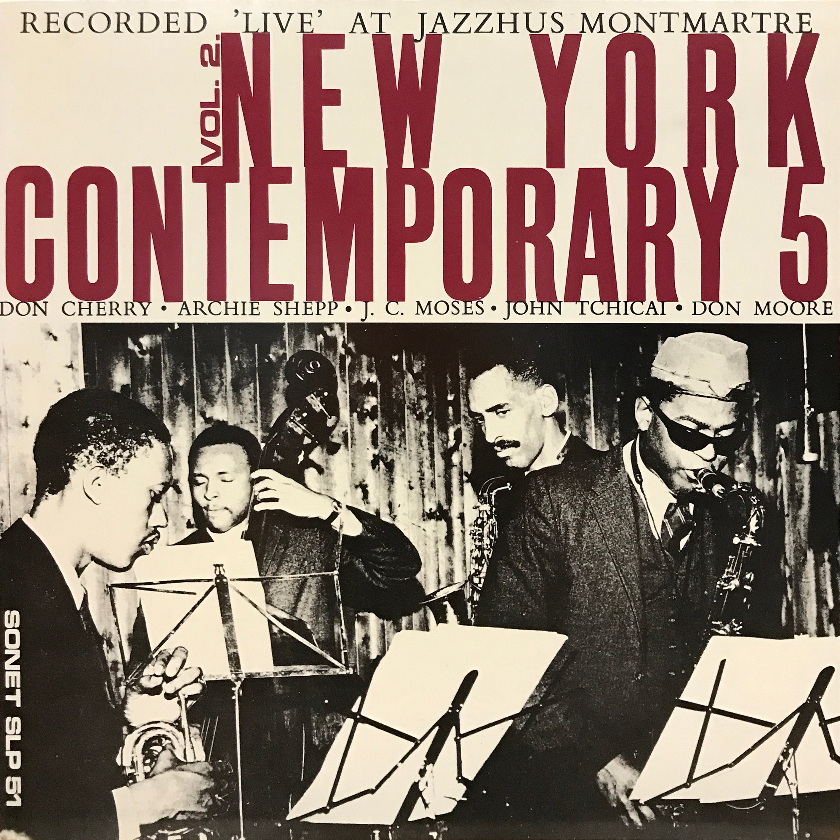 洋楽 New York Contemporary 5 Vol. 2 New York Contemporary 5 “Recorded 'Live' at Jazzhus Montmartre Vol