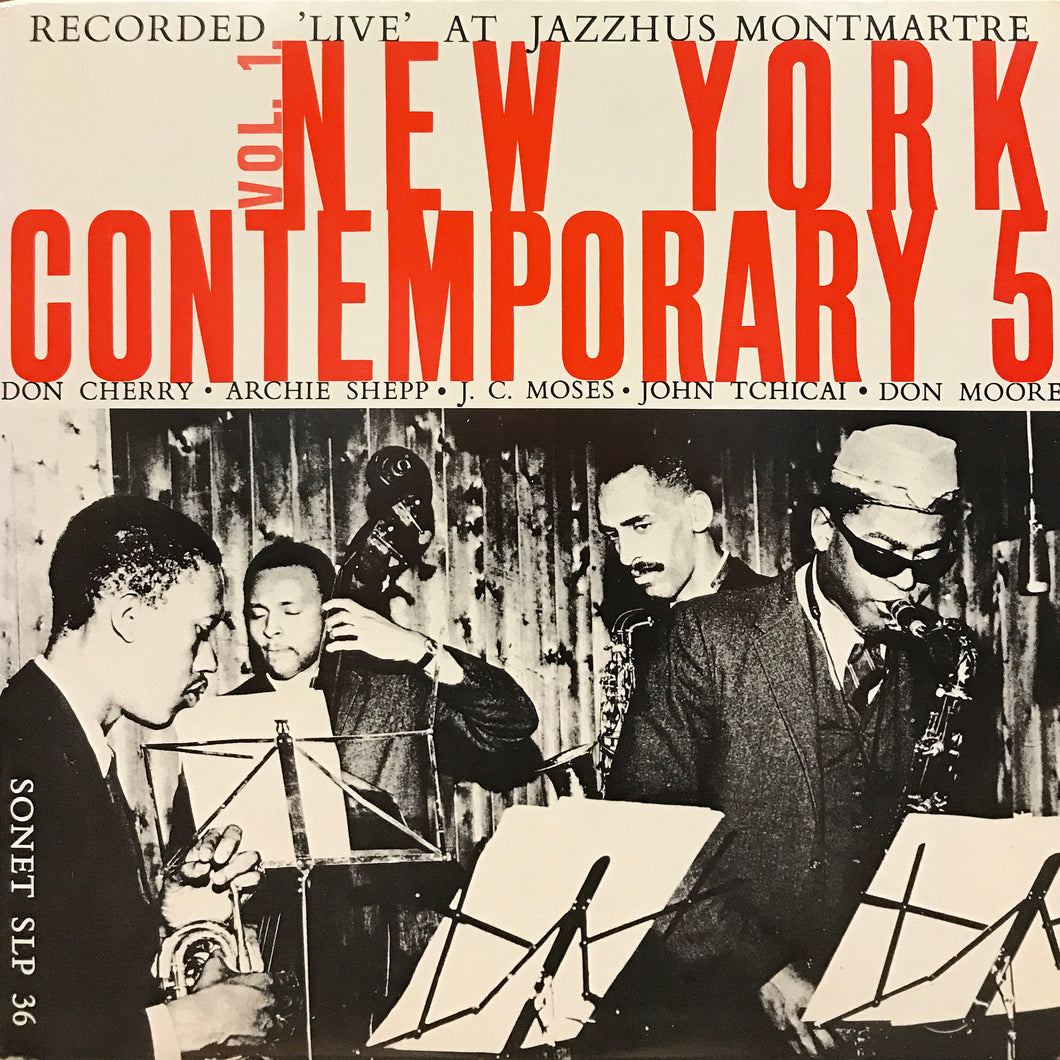 New York Contemporary 5 “Recorded ‘Live’ at Jazzhus Montmartre Vol. 1”