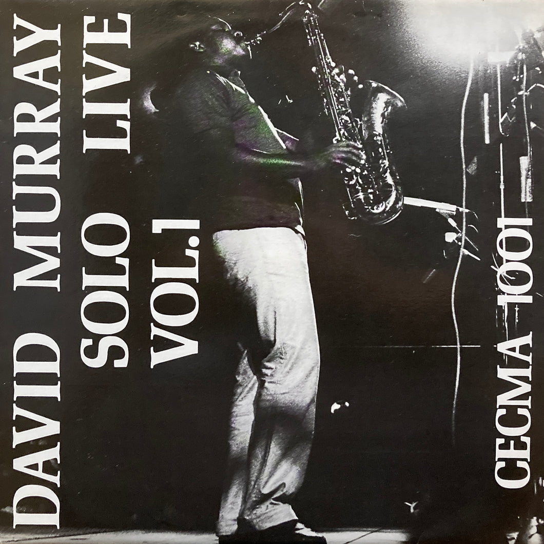 David Murray “Solo Live Vol.1”