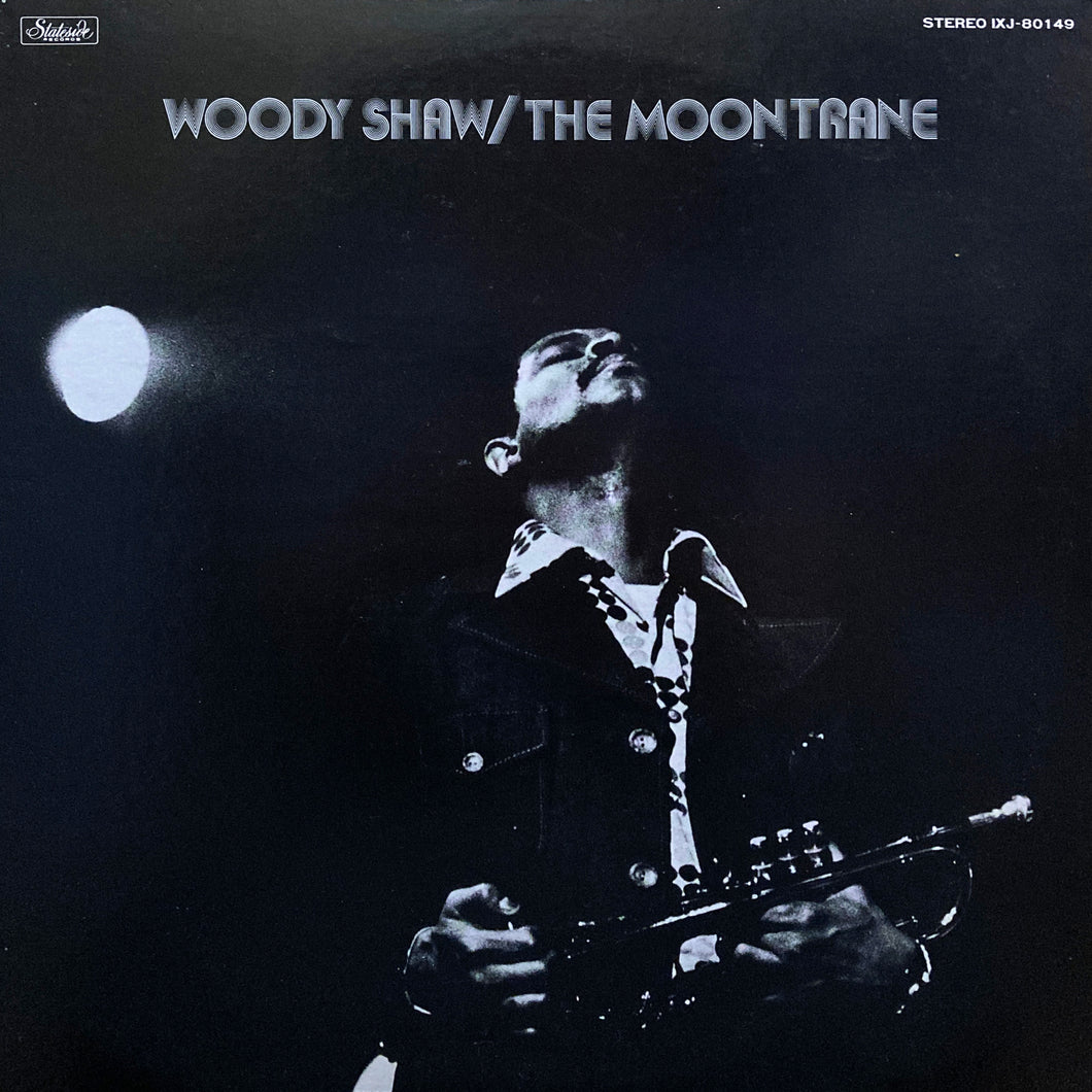 Woody Shaw “Moontrane”