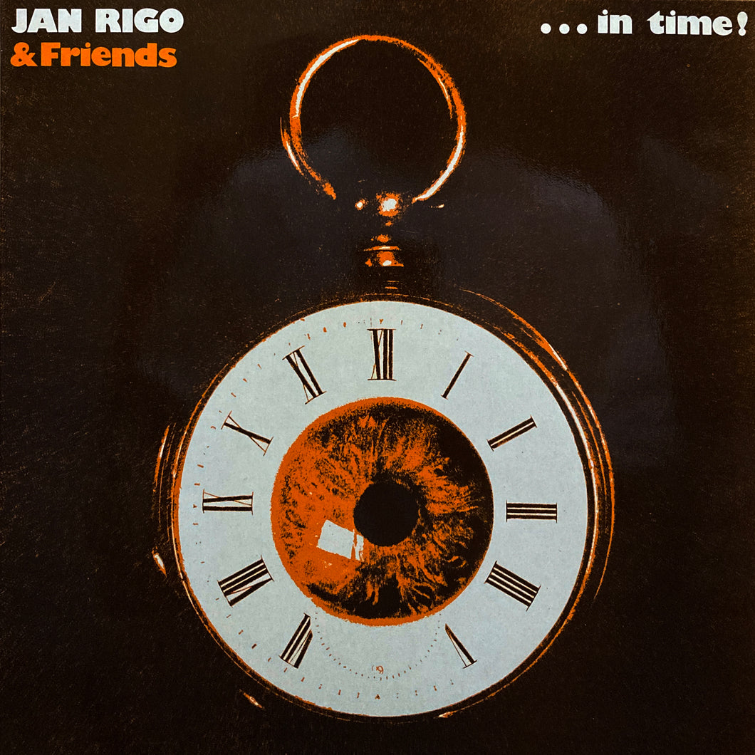 Jan Rigo & Friends “… In Time”