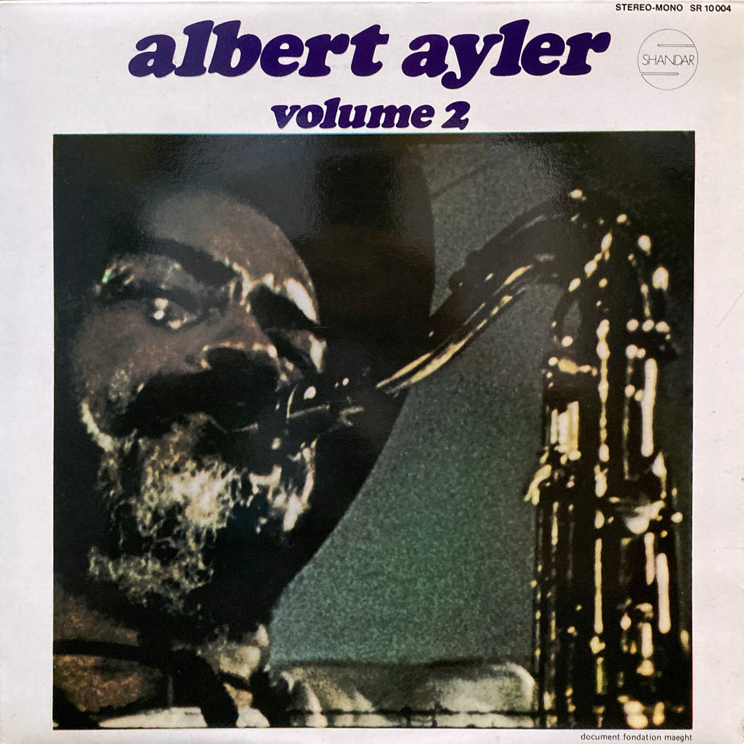 Albert Ayler “Nuit de la Fondation Maeght Vol. 2”