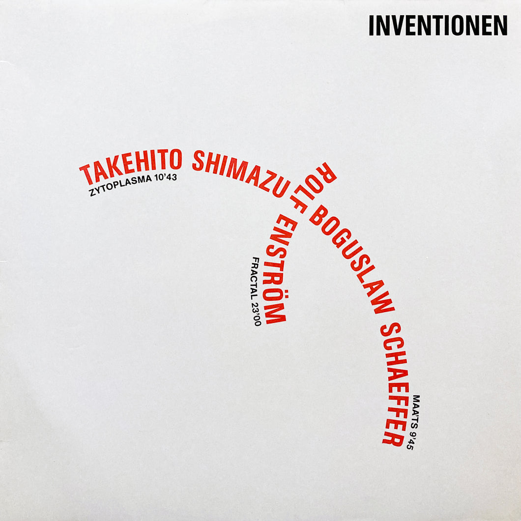 T. Shimazu, B. Schaeffer, R. Enstrom “Inventionen”