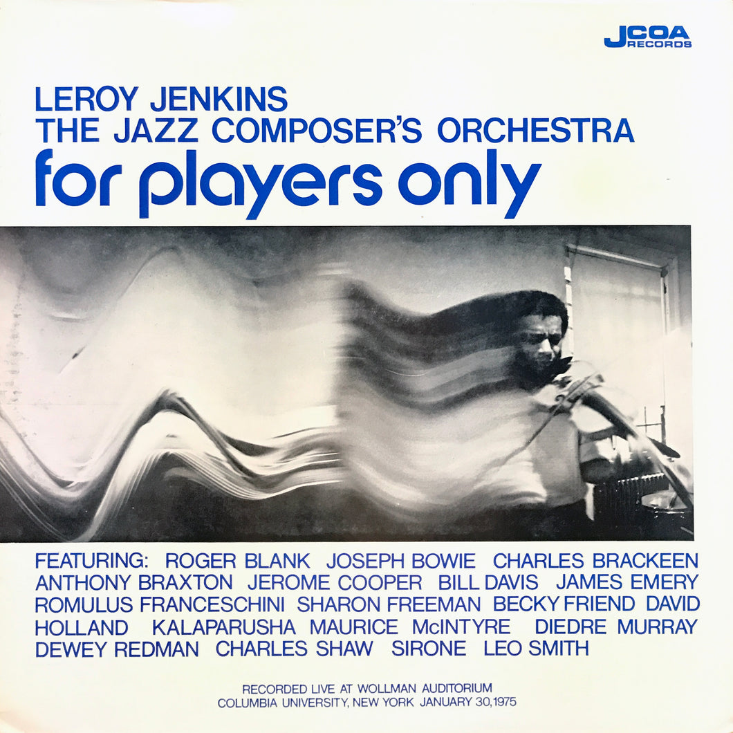Leroy Jenkins The Jazz Composer’s Orchestra “For Players Only”
