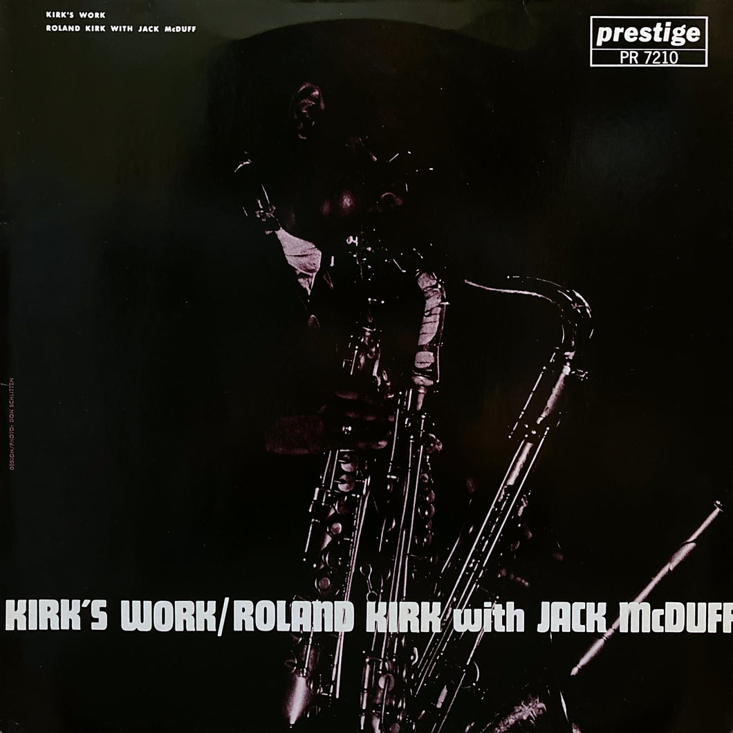 Roland Kirk with Jack McDuff “Kirk’s Work”