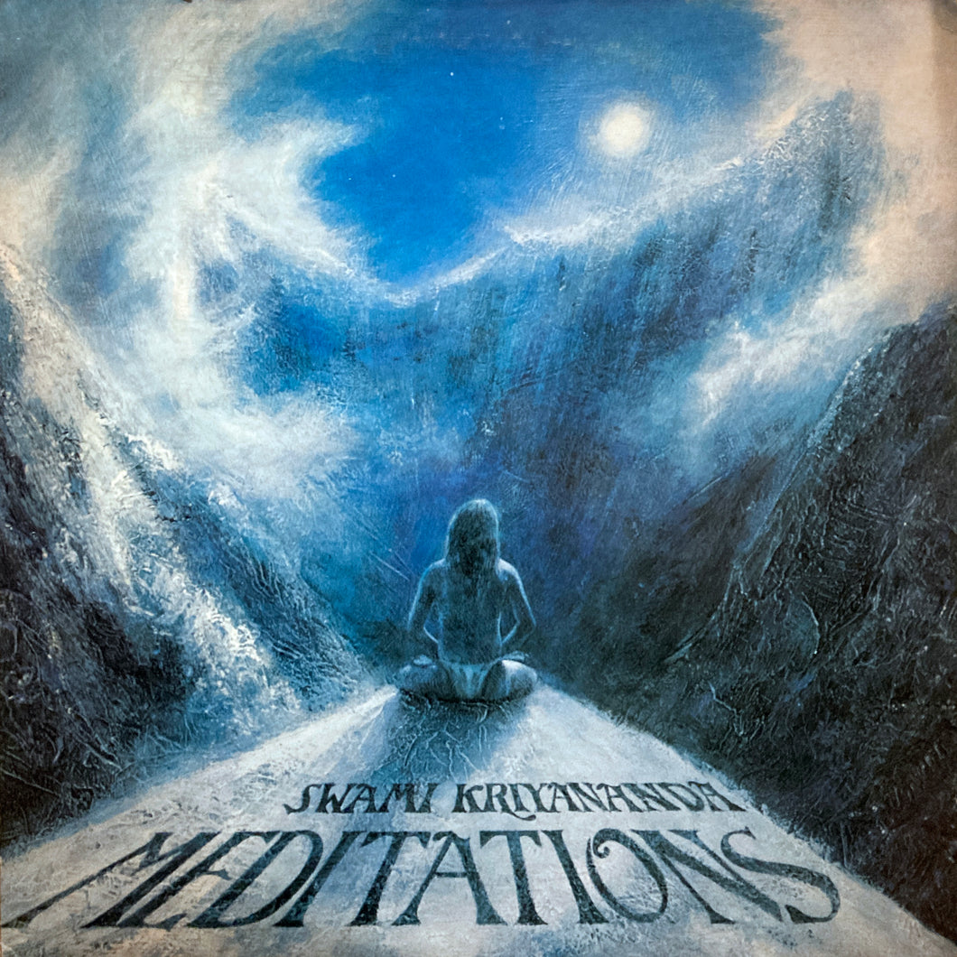 Swami Kriyananda “Meditations”