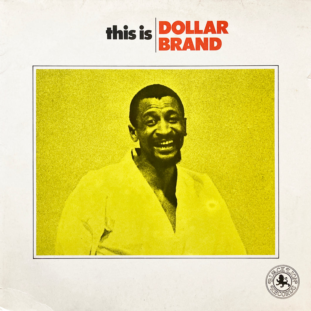 Dollar Brand “This is Dollar Brand”