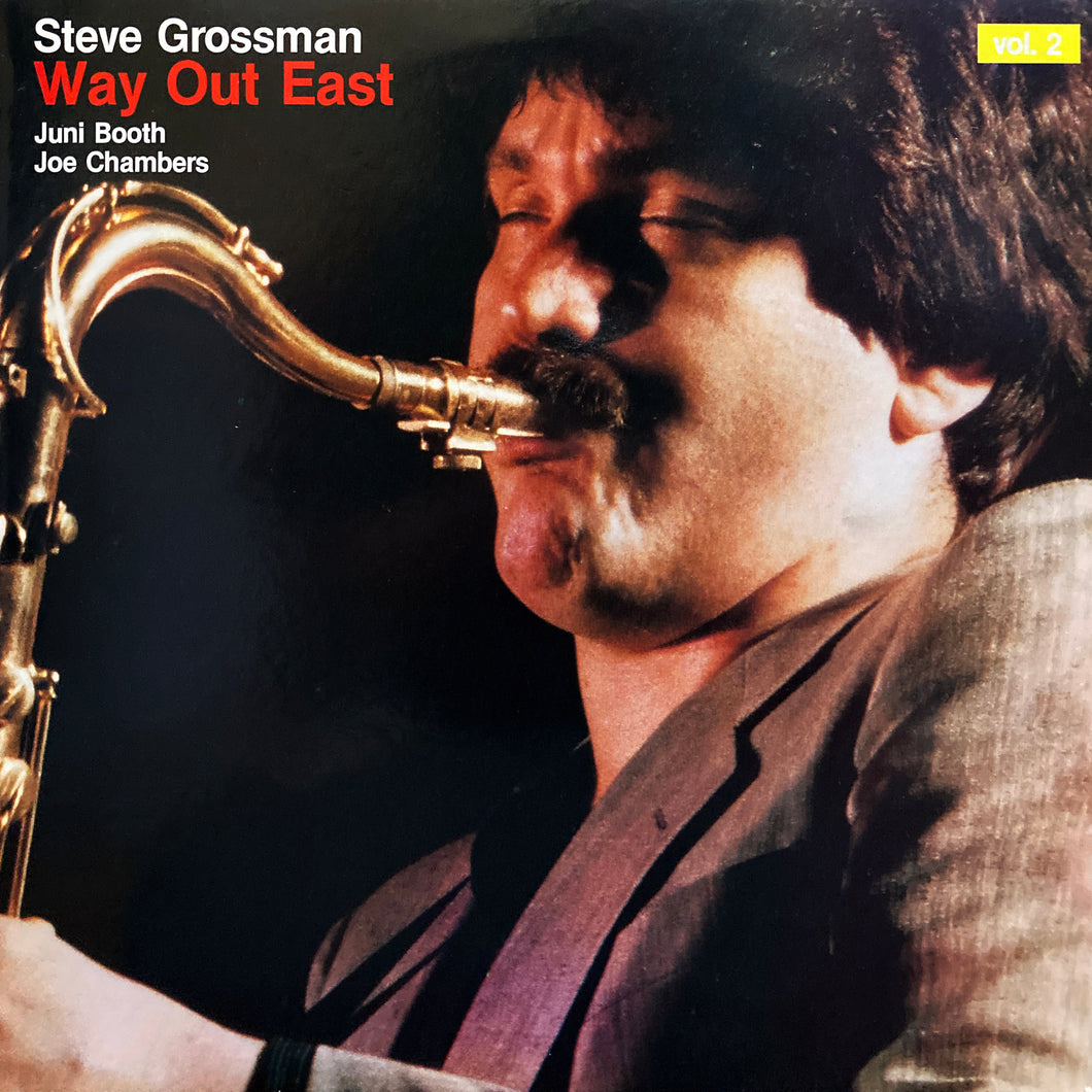 Steve Grossman “Way Out East vol.2”