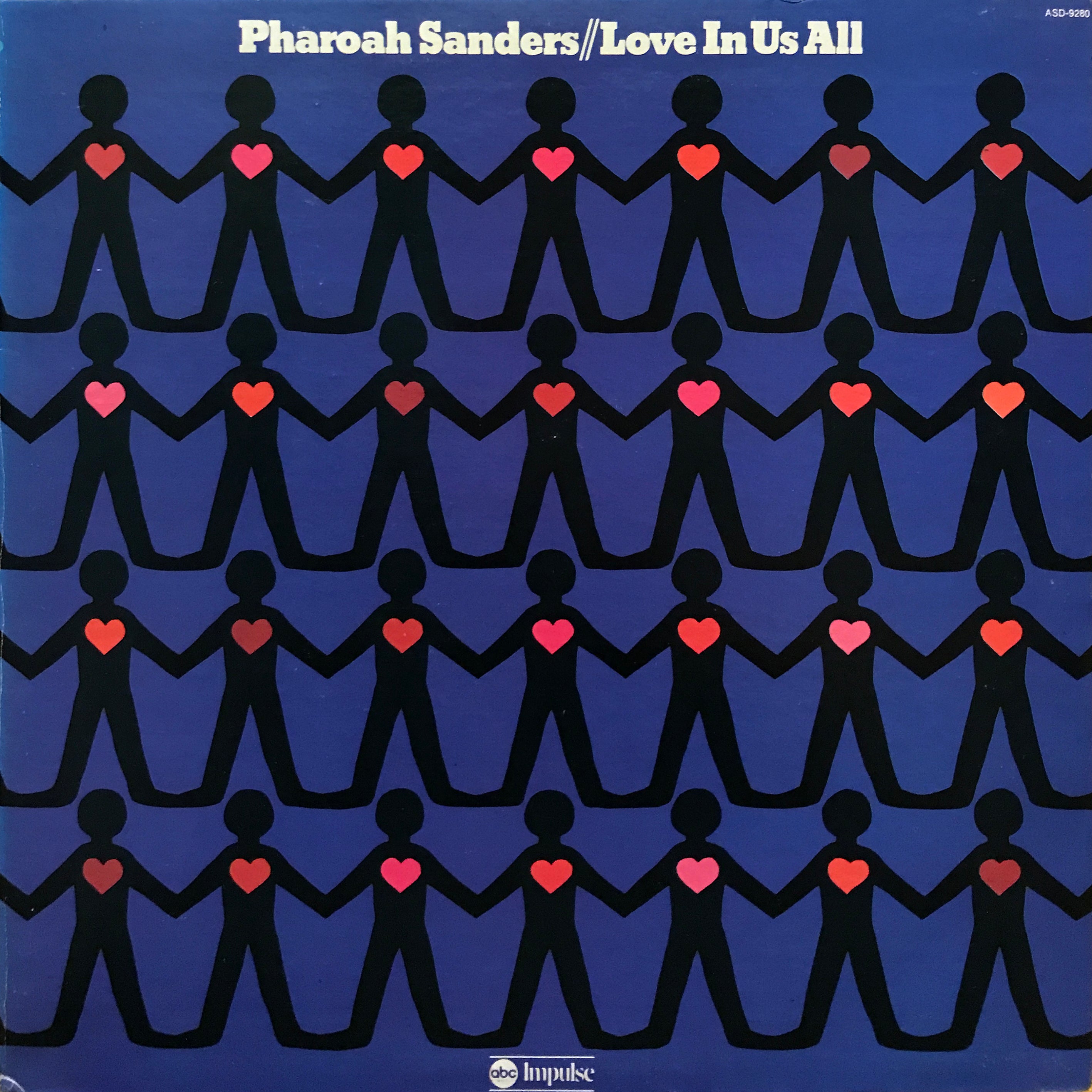 Pharoah Sanders “Love in Us All” – PHYSICAL STORE