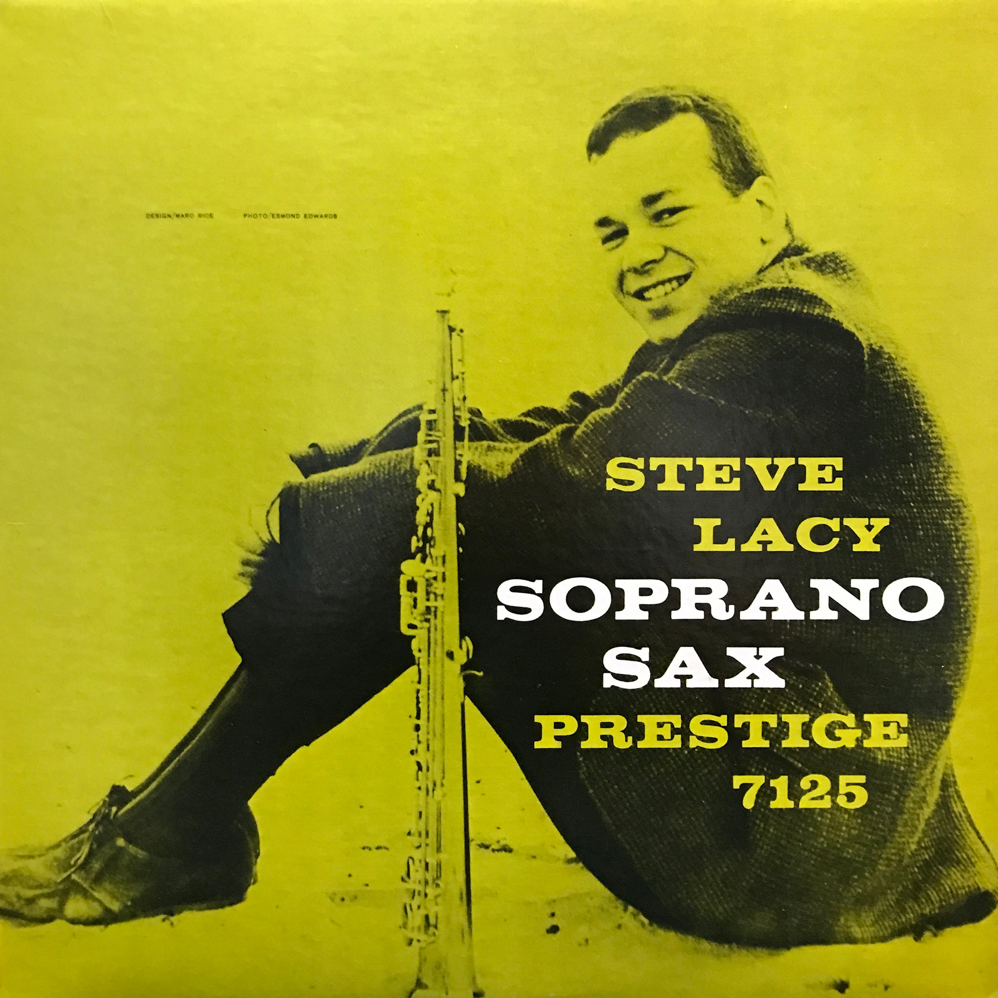 Steve Lacy “Soprano Sax”