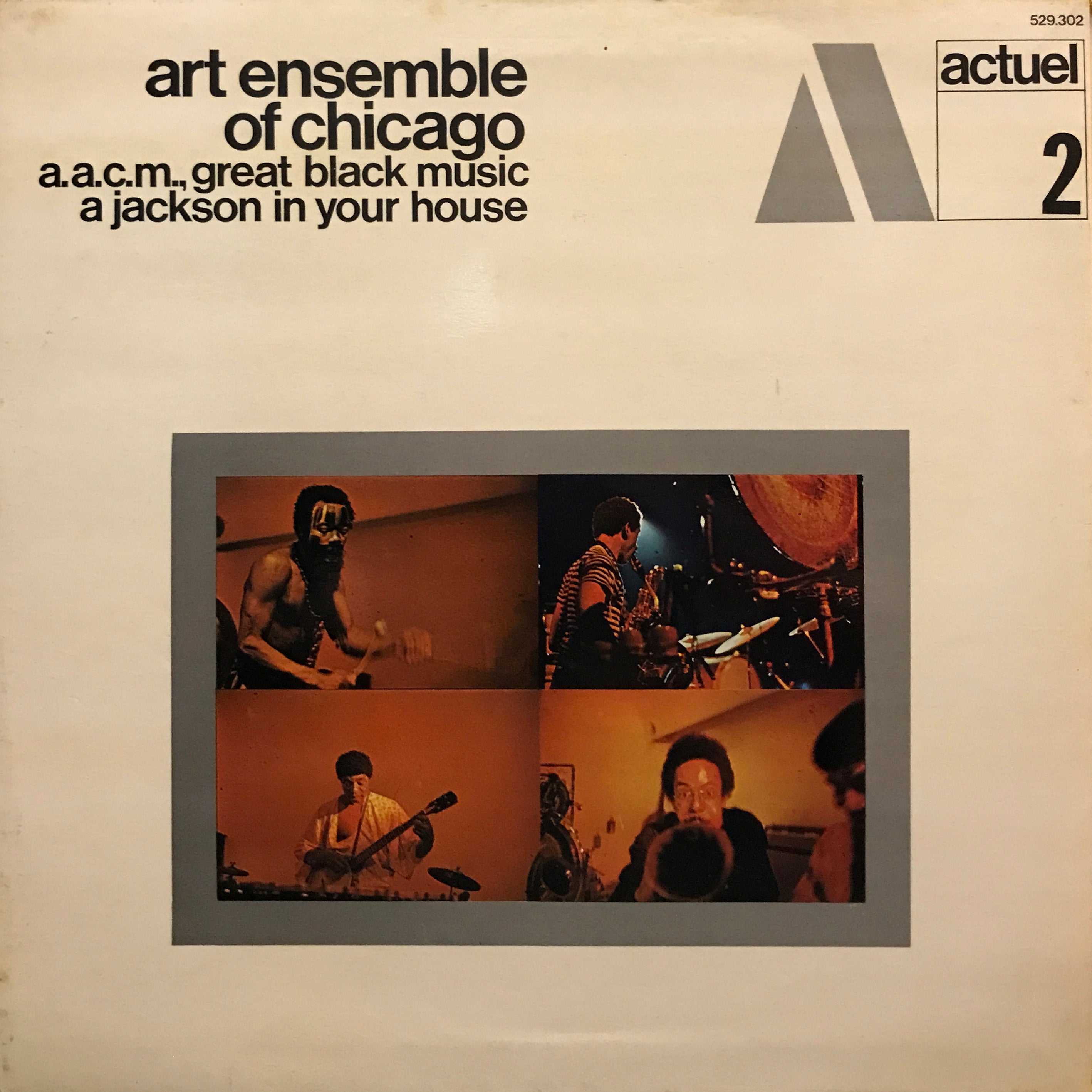 Art Ensemble of Chicago “A.A.C.M., Great Black Music - a Jackson