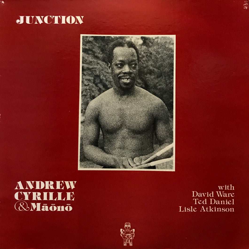 Andrew Cyrille & Maono “Junction”