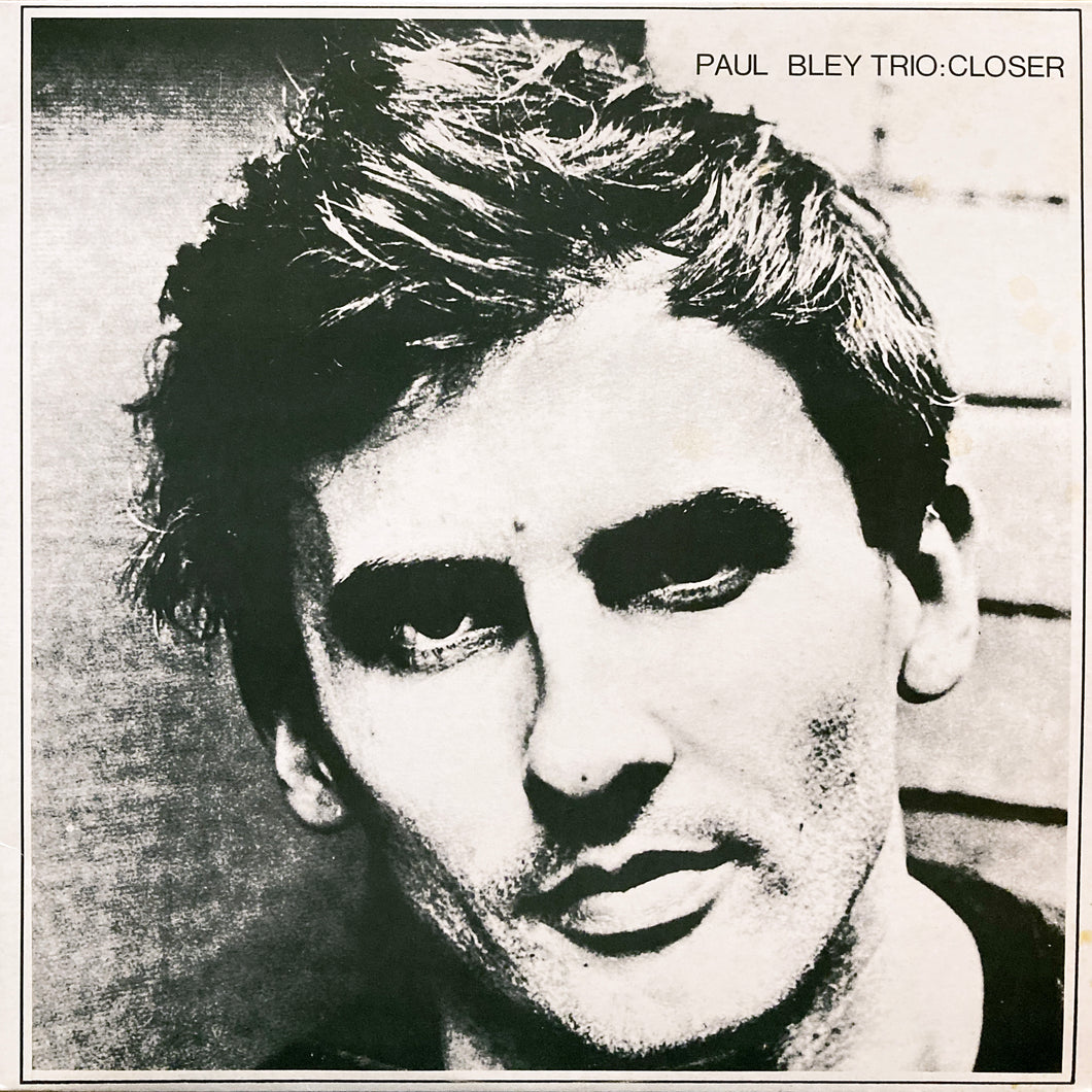 Paul Bley Trio “Closer”