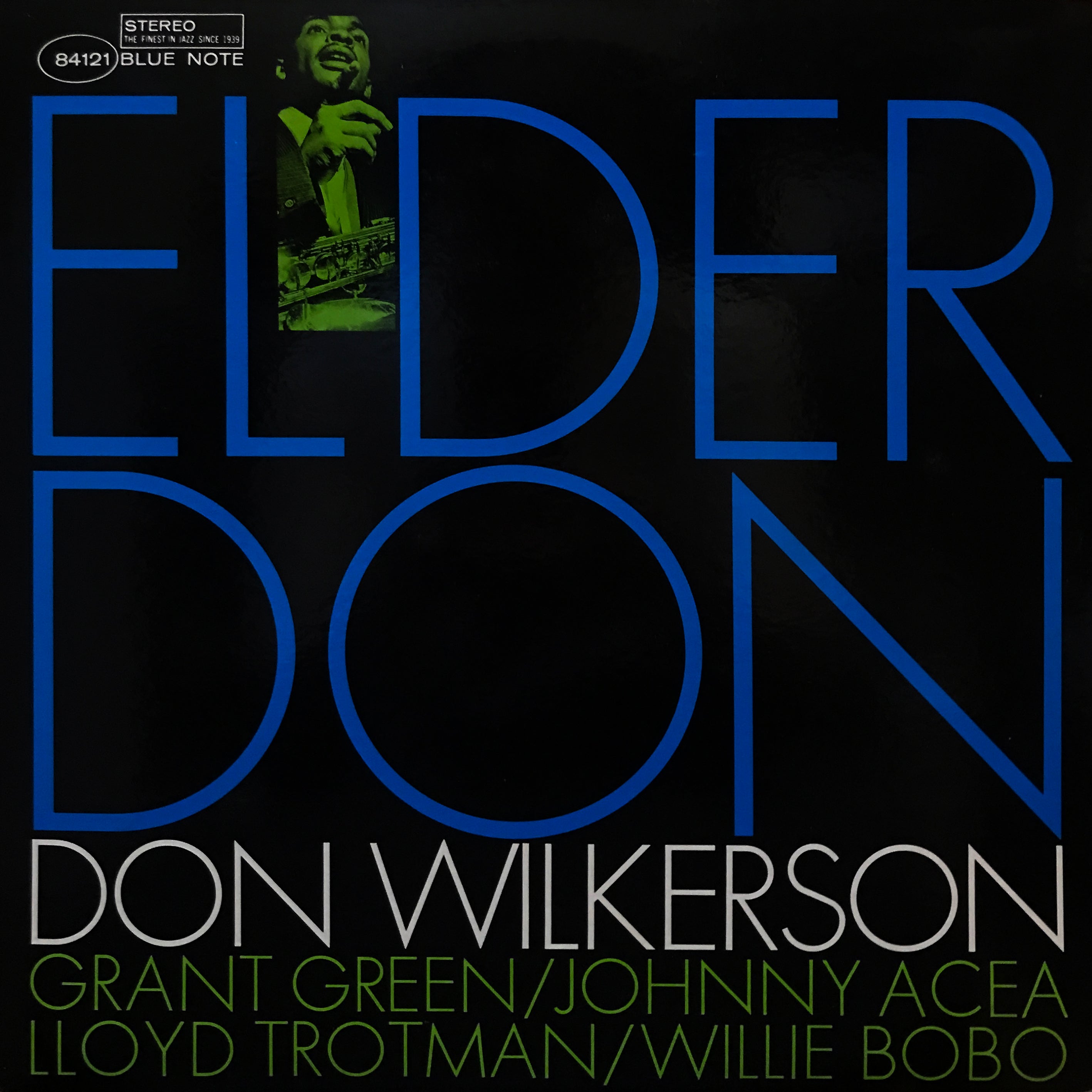 Elder Don Don Wilkerson Blue Note レコード Don Wilkerson: Elder Don (1962) Blue Note | LondonJazzCollector