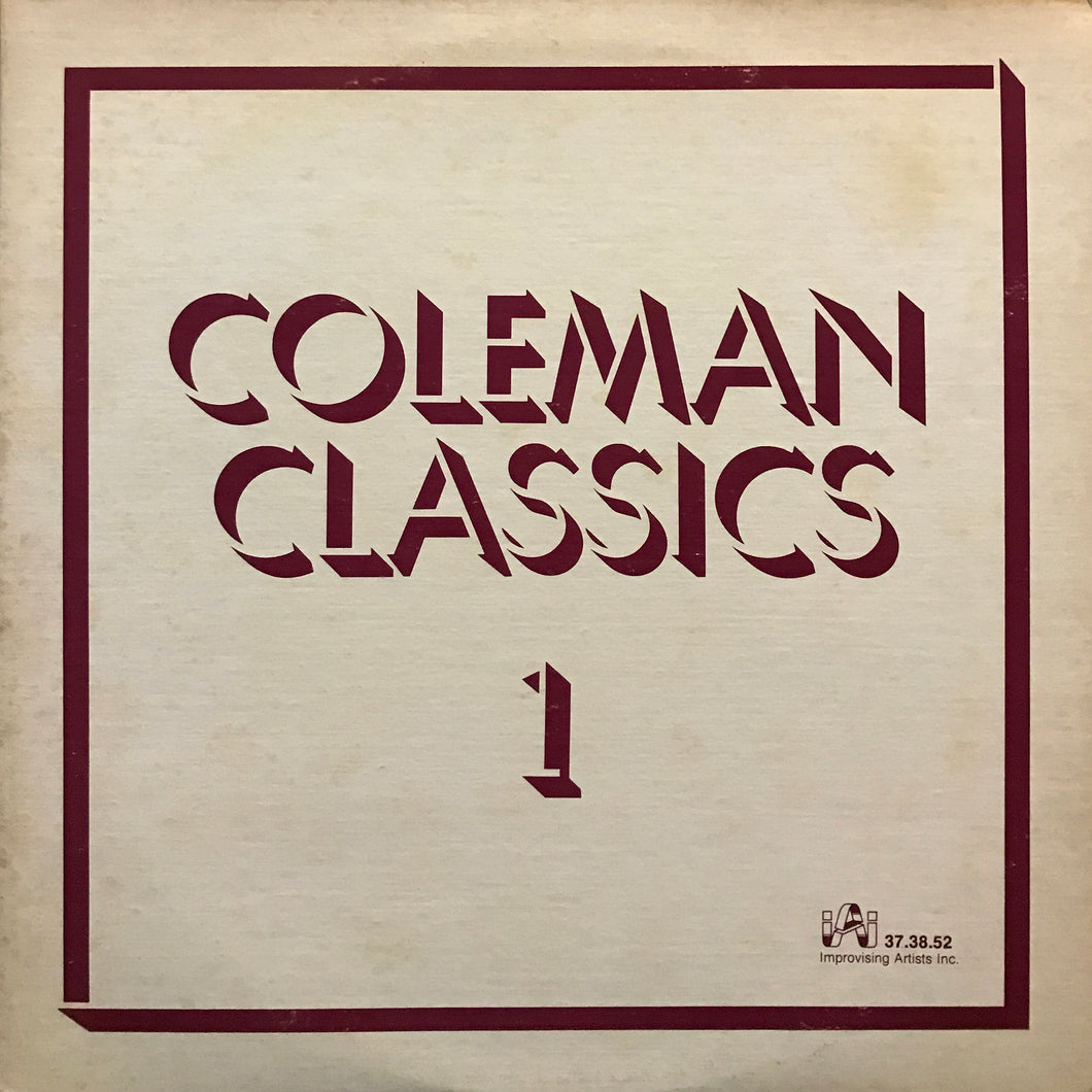 Ornette Coleman “Coleman Classics Volume 1”