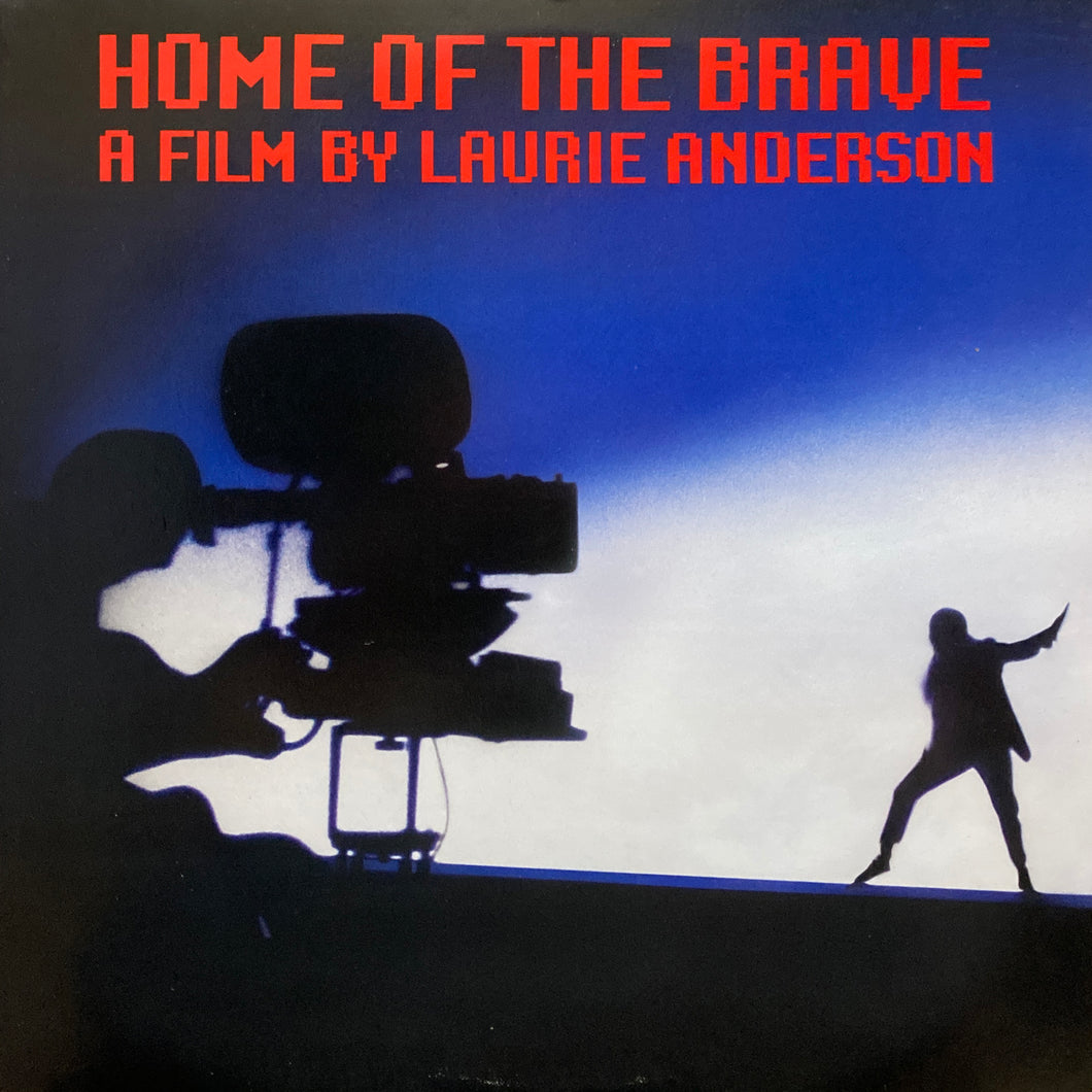 Laurie Anderson “Home of the Brave”