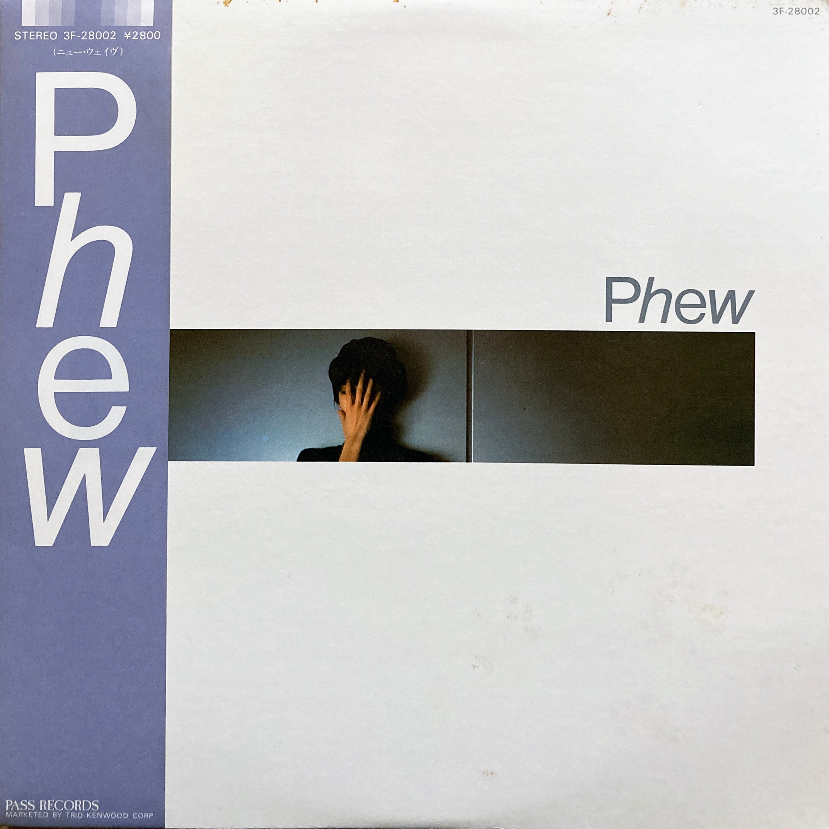 Phew “S.T.” – PHYSICAL STORE
