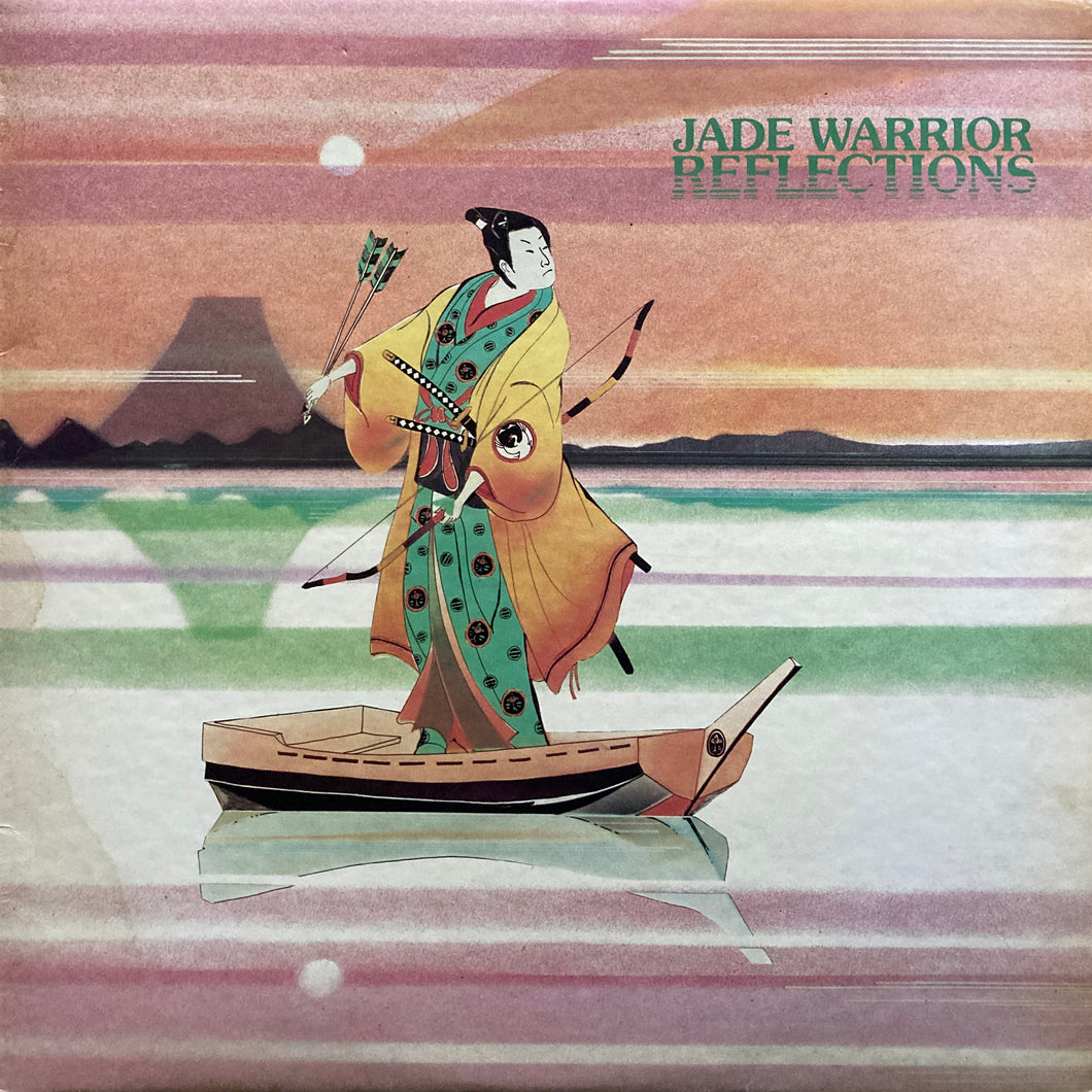 Jade Warrior “Reflections”