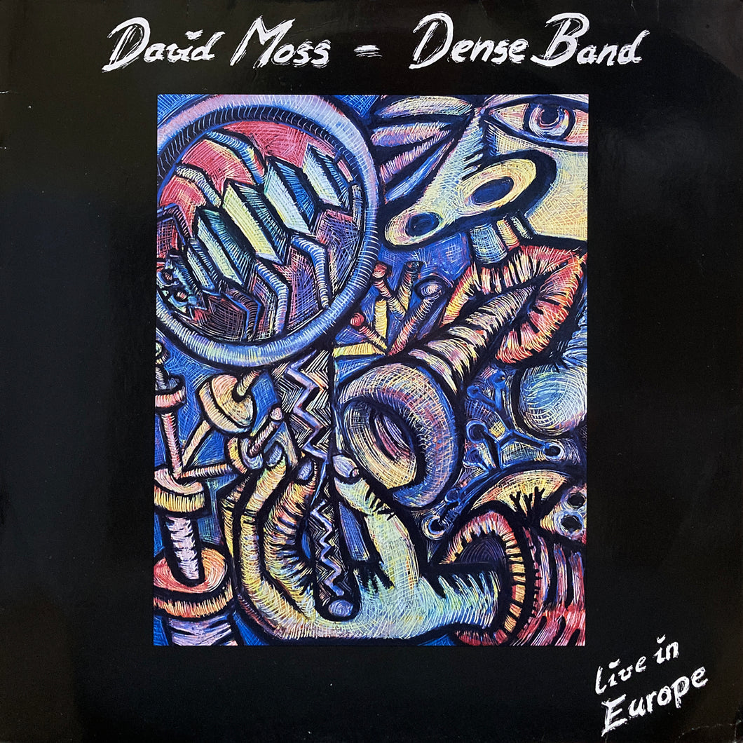 David Moss - Dense Band “Live in Europe”