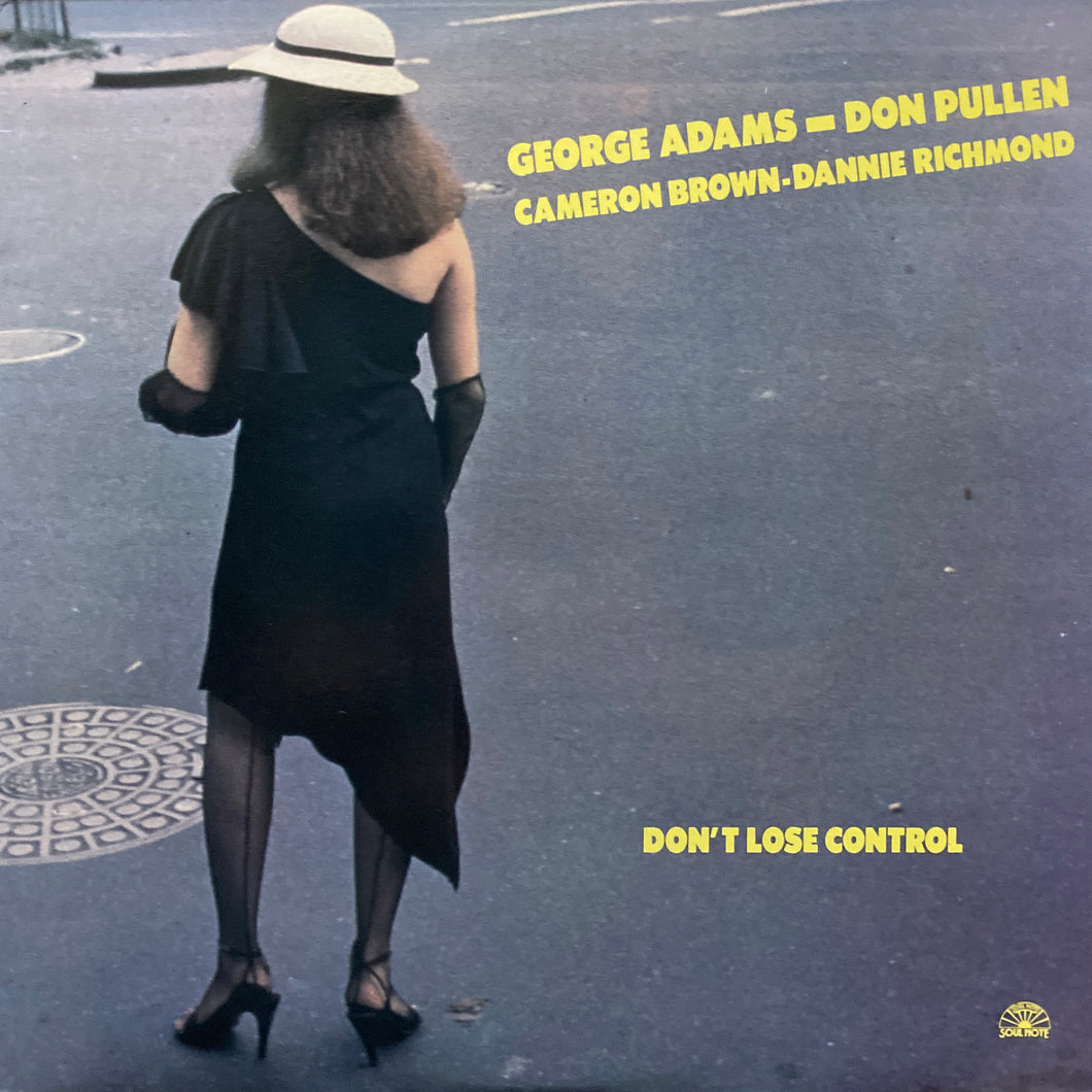 George Adams - Don Pullen “Don’t Lose Control”