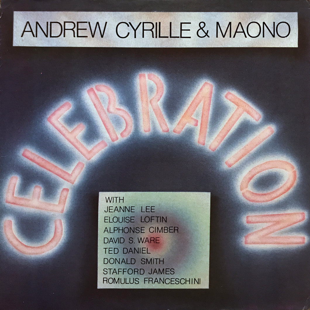 Andrew Cyrille & Maono “Celebration”