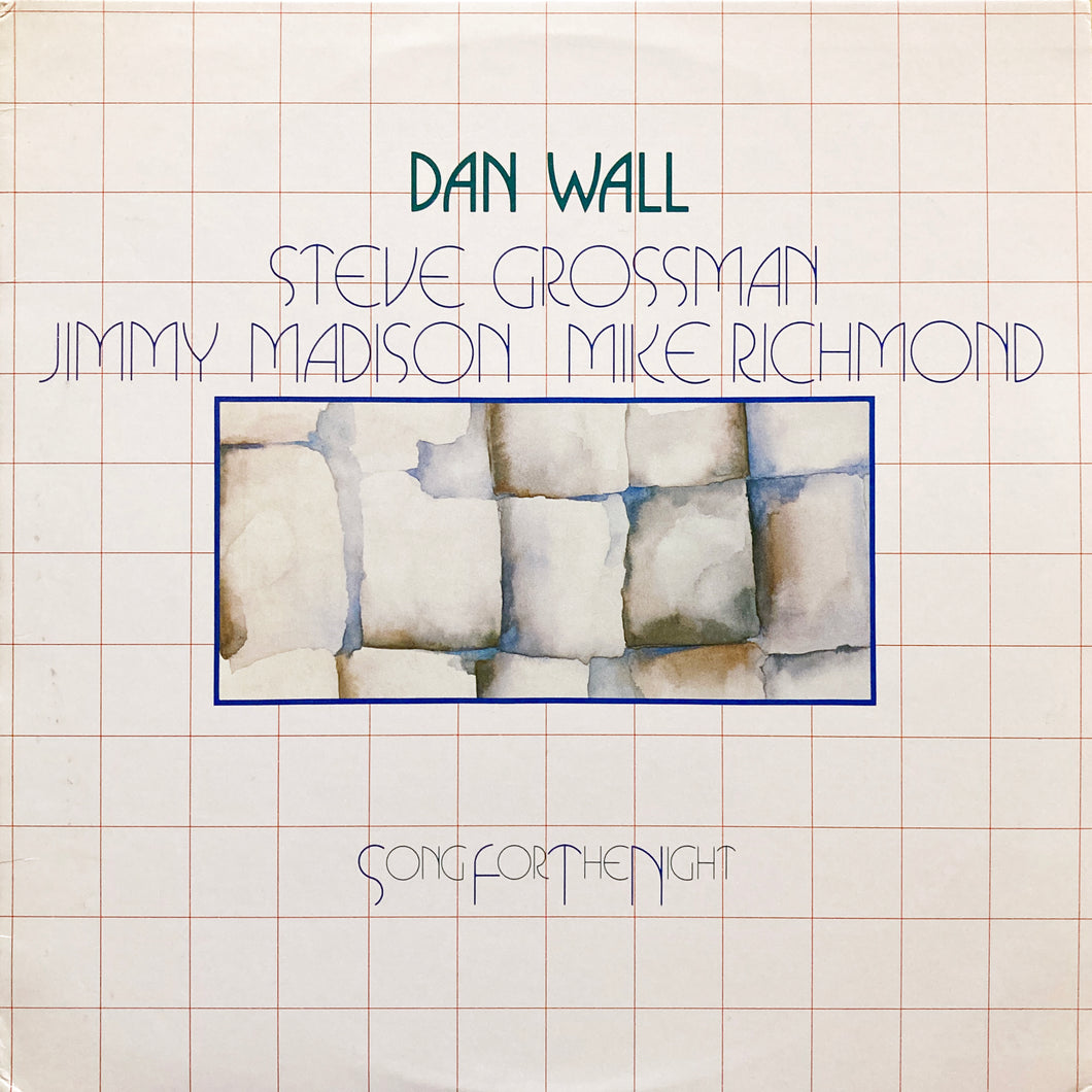 Dan Wall “Song for the Night”