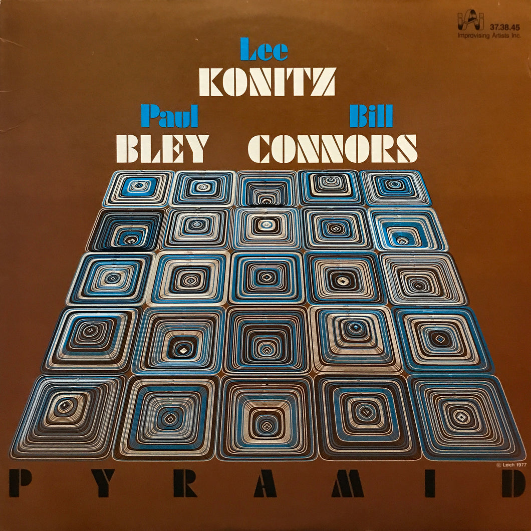 Lee Konitz, Paul Bley, Bill Connors “Pyramid”