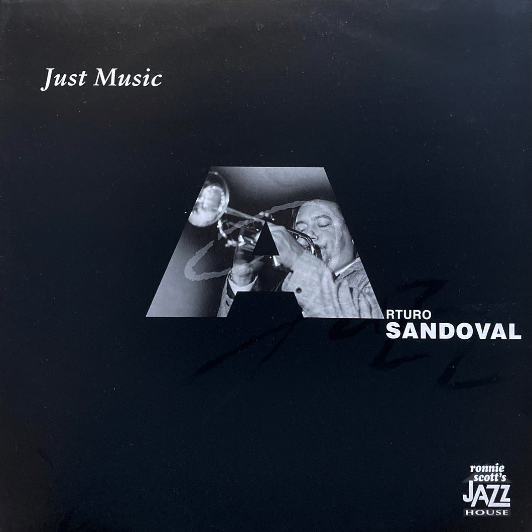 Arturo Sandoval “Just Music”