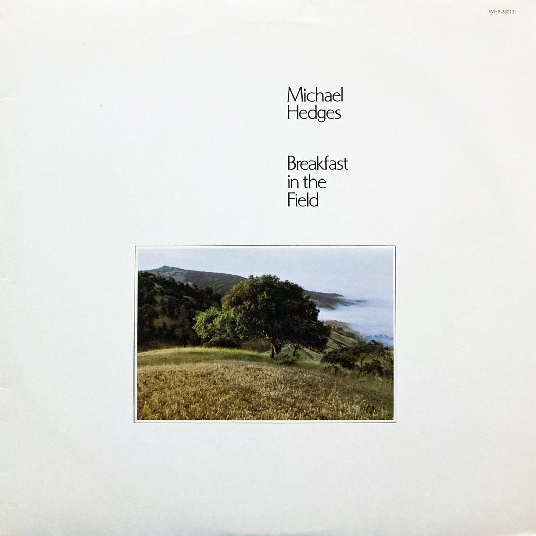 Michael Hedges “Breakfast in the Field”