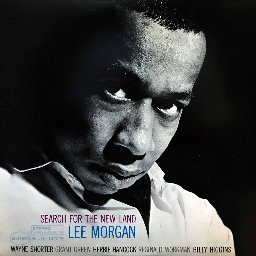 Lee Morgan “Search for the New Land”
