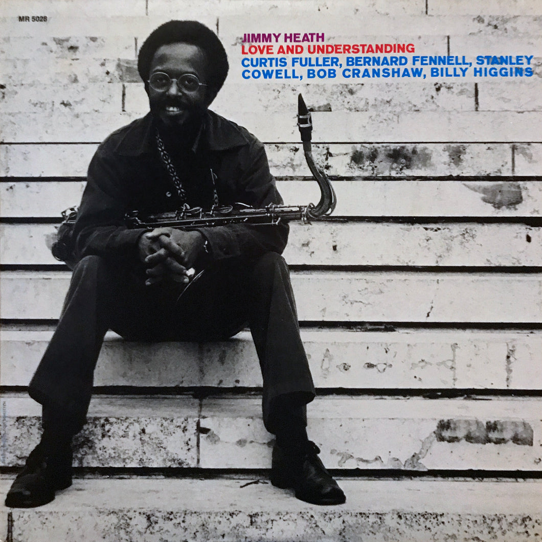 Jimmy Heath “Love and Understanding”