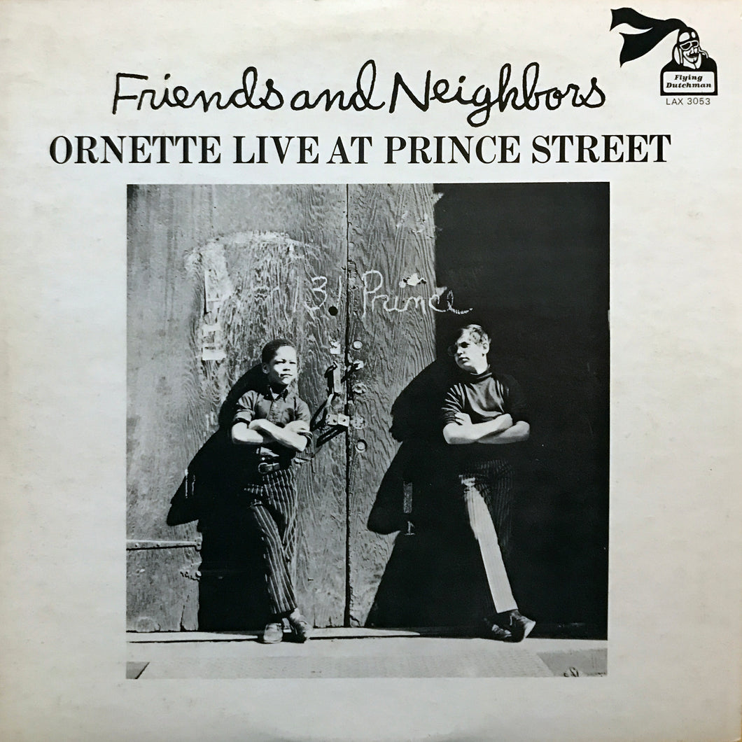 Ornette Coleman “Friends and Neighbors”