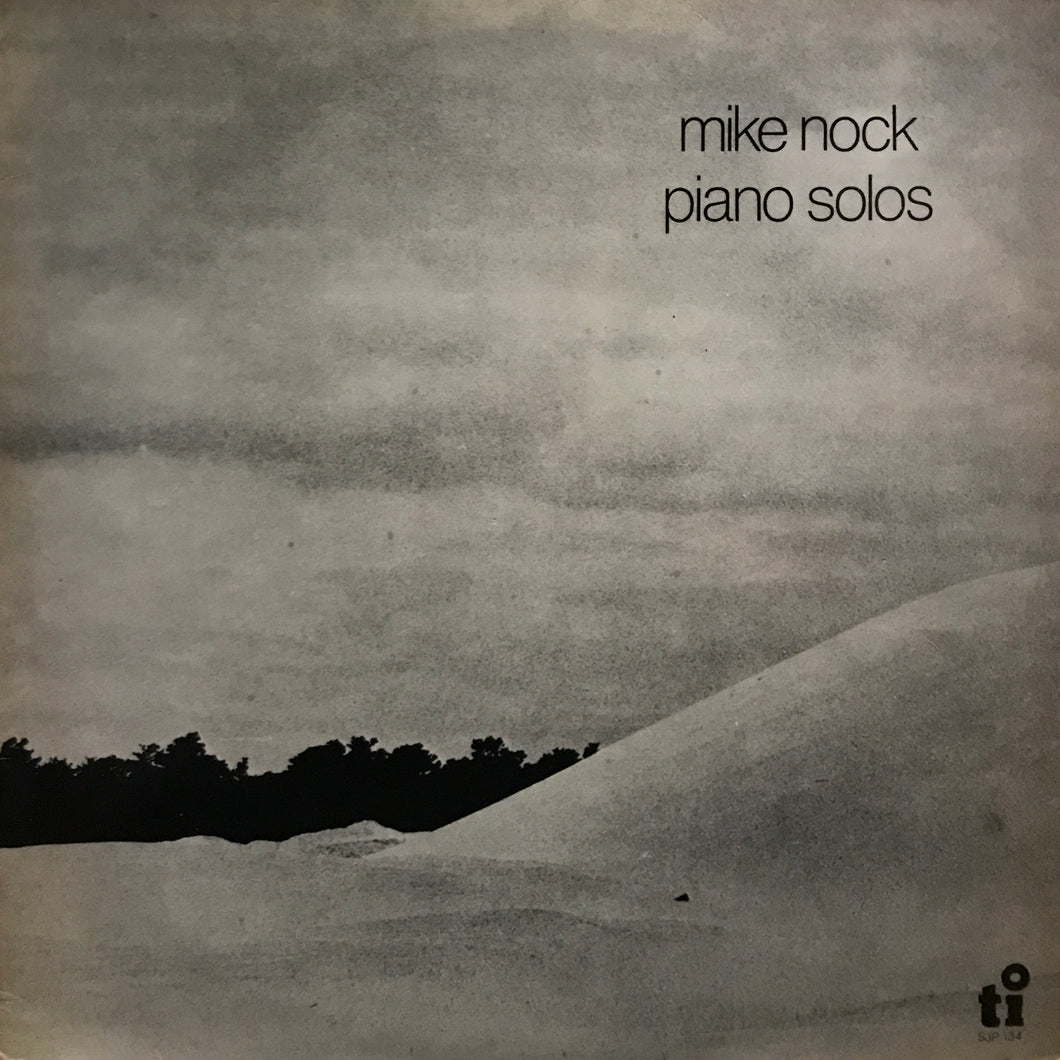Mike Nock “Piano Solos”