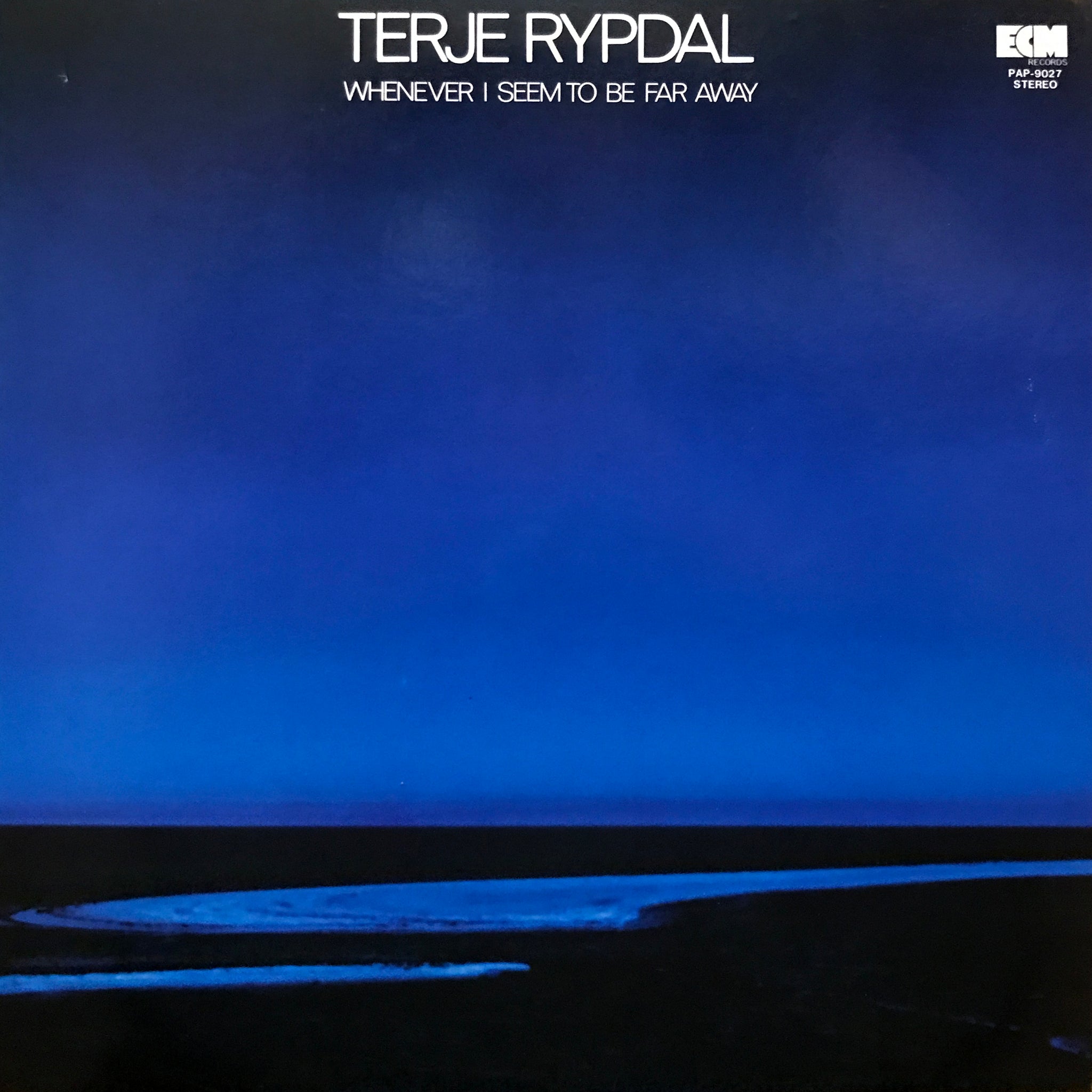Terje Rypdal “Whenever I Seem To Be Far Away” – PHYSICAL STORE