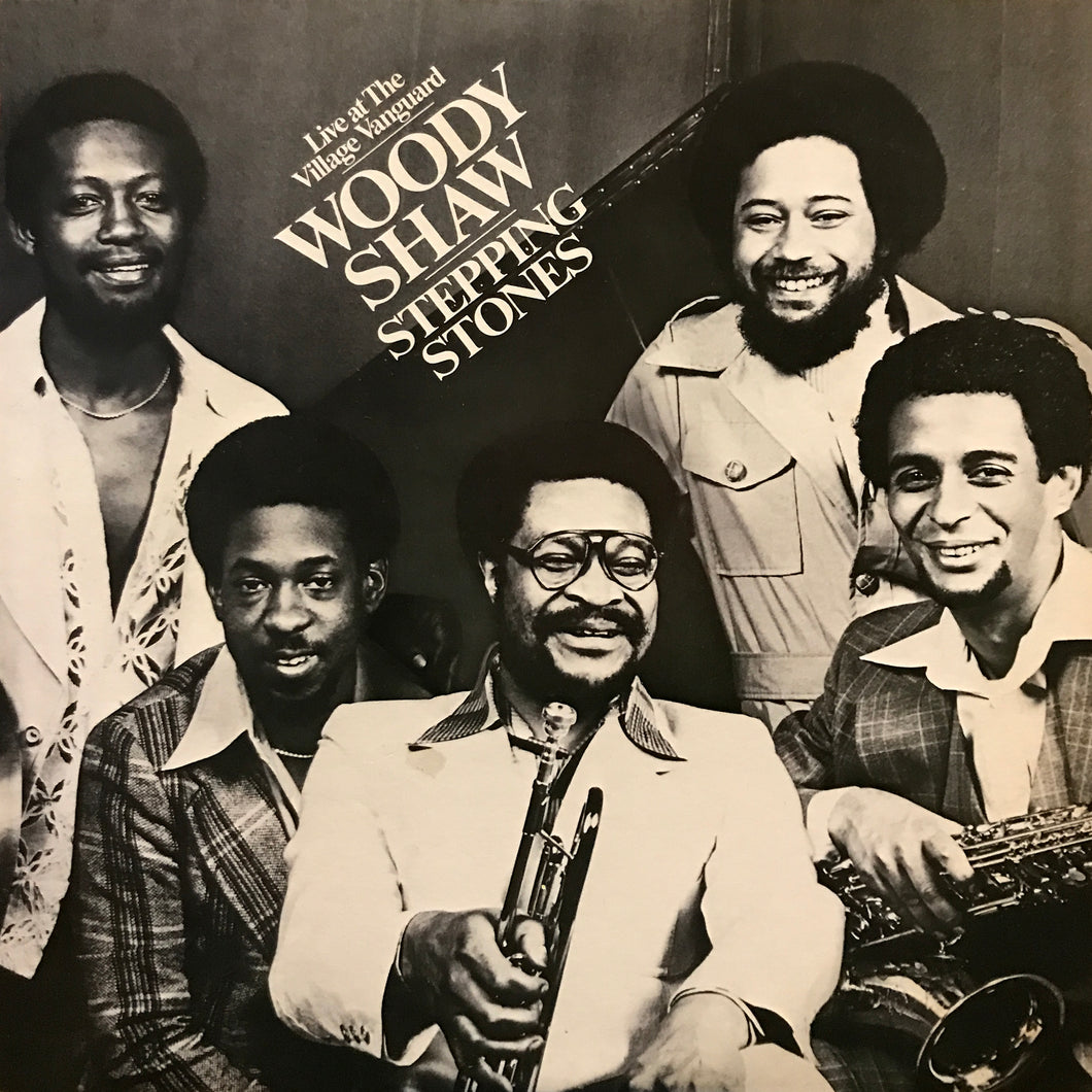 Woody Shaw “Stepping Stones” – PHYSICAL STORE