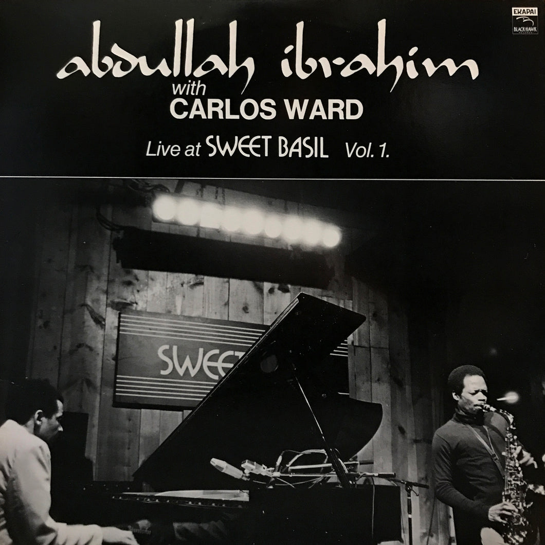 Abdullah Ibrahim with Carlos Ward “Live at Sweet Basil Vol. 1”