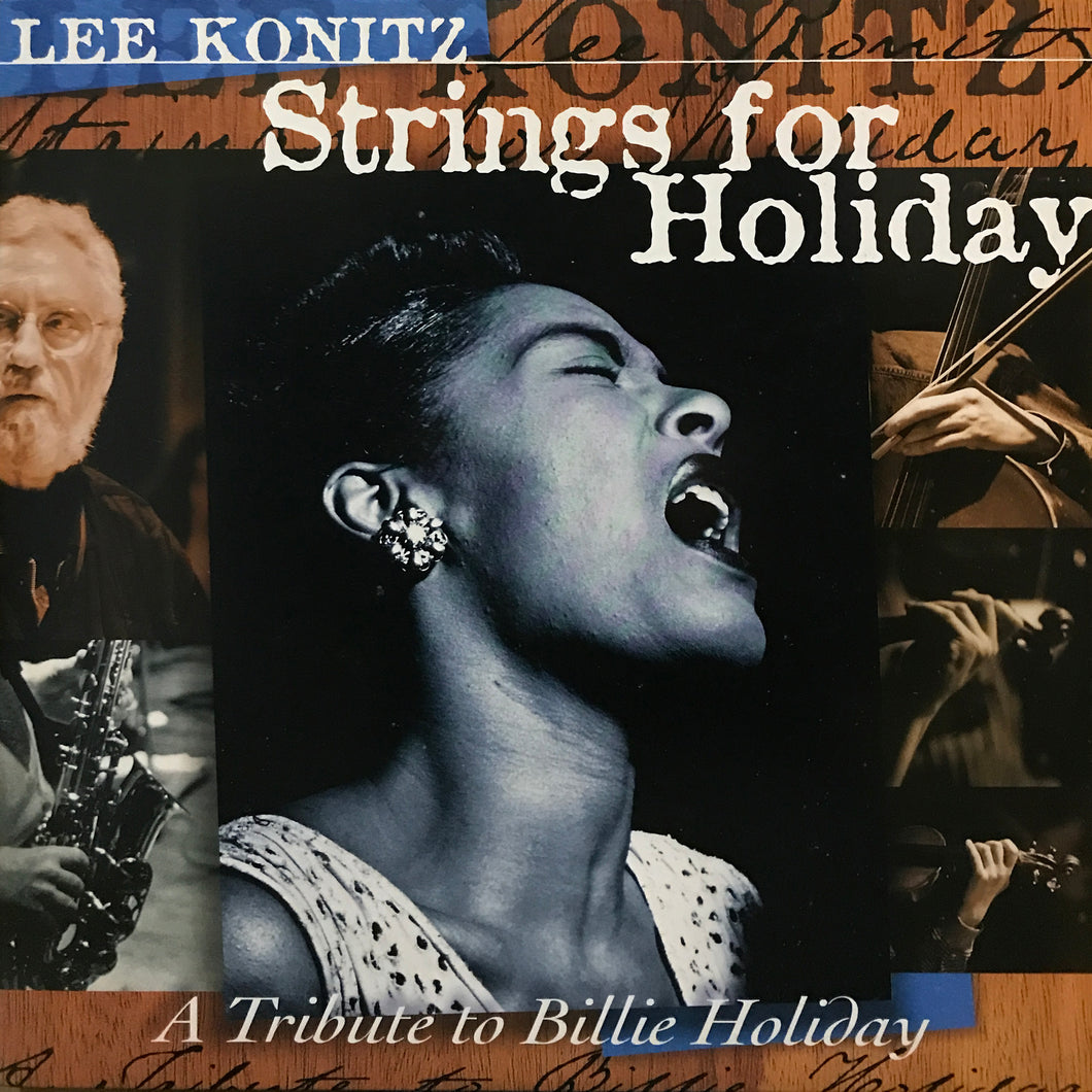 Lee Konitz “Strings for Holiday”