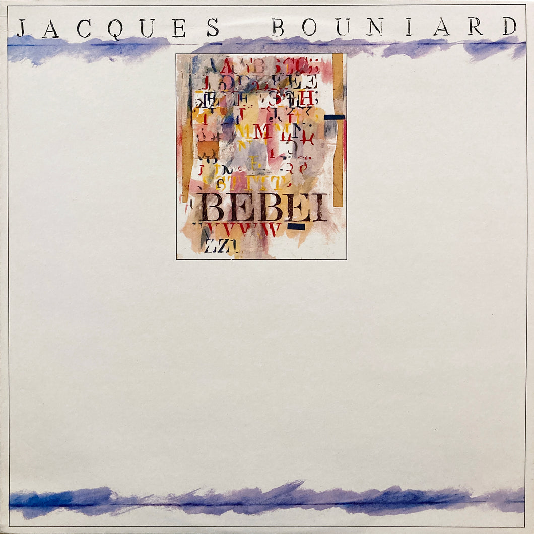 Jacques Bouniard “Bebei”