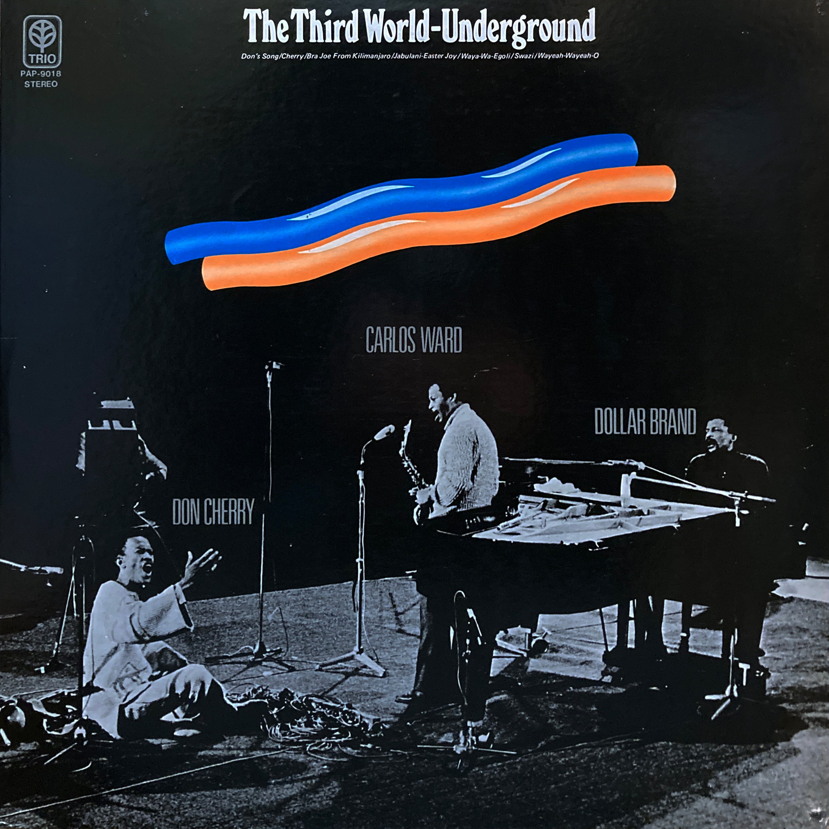 Dollar Brand, Don Cherry, Carlos Ward “The Third World-Underground