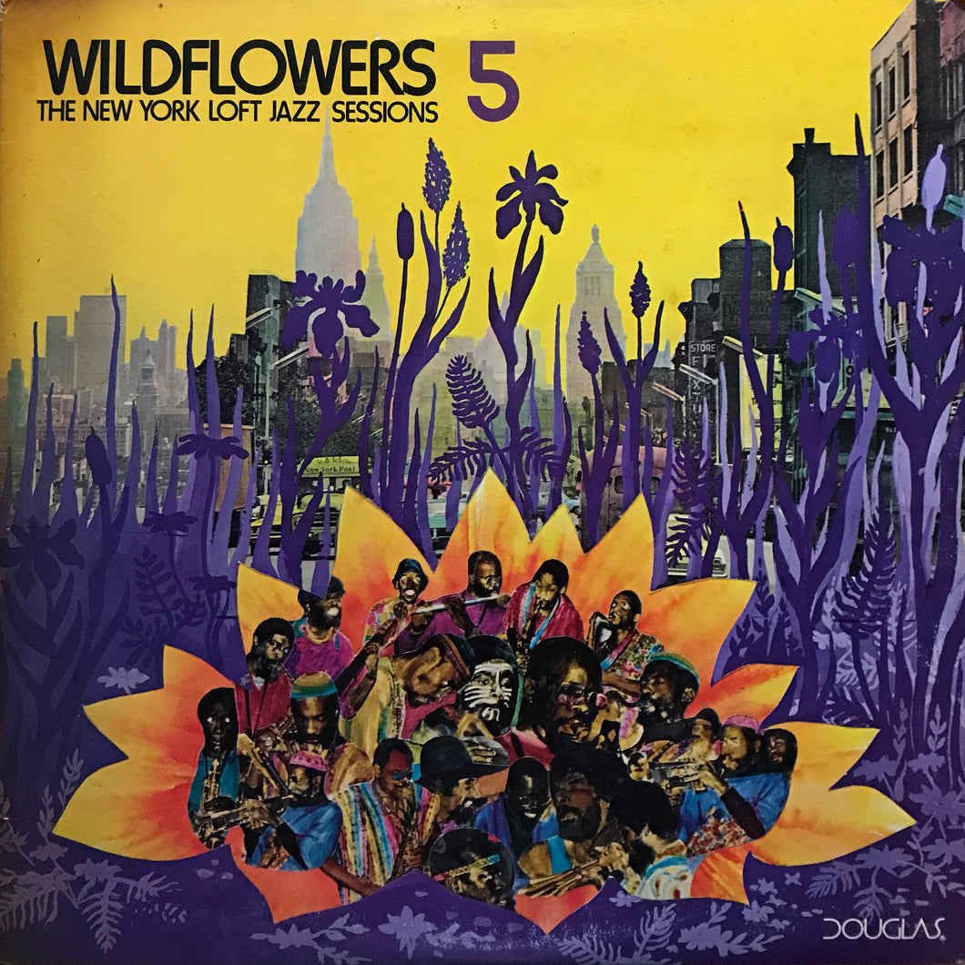 V.A. “Wildflowers 5 (The New York Loft Jazz Sessions)”
