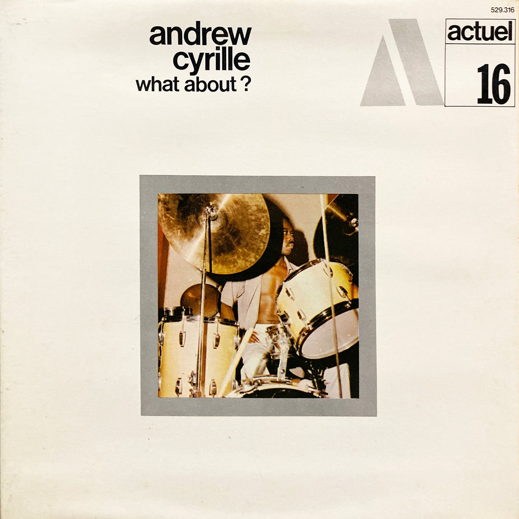 Andrew Cyrille “What About?”