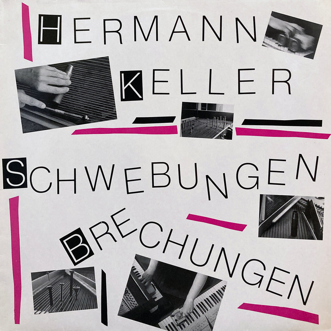 Hermann Keller “Schwebungen Brechungen”