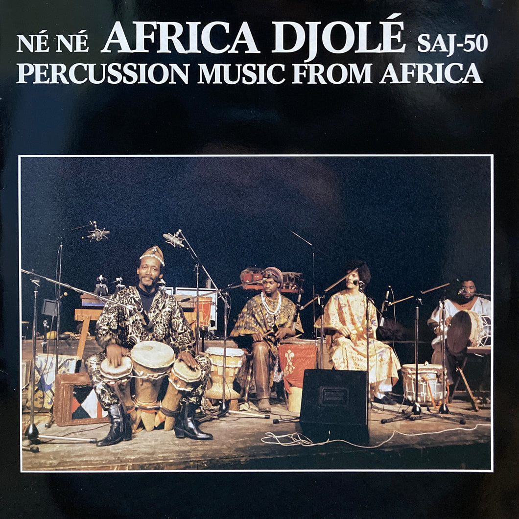 Africa Djole “Ne Ne”